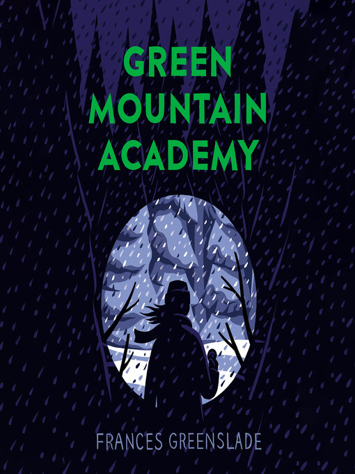 Title details for Green Mountain Academy by Frances Greenslade - Available